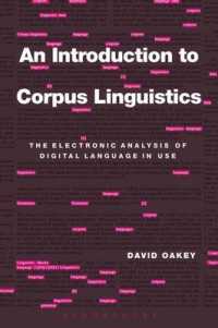 コーパス言語学入門<br>An Introduction to Corpus Linguistics : The Electronic Analysis of Digital Language in Use