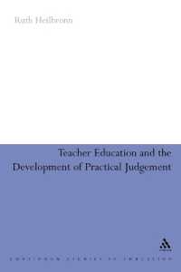 Teacher Education and the Development of Practical Judgement