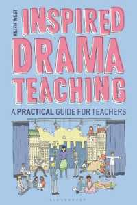 Inspired Drama Teaching : A Practical Guide for Teachers