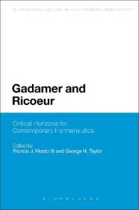 Gadamer and Ricoeur : Critical Horizons for Contemporary Hermeneutics (Bloomsbury Studies in Continental Philosophy)