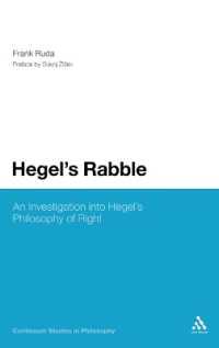 ヘーゲルの法哲学（ジジェク序文）<br>Hegel's Rabble : An Investigation into Hegel's Philosophy of Right (Continuum Studies in Philosophy)