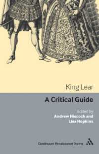 King Lear : A critical guide (Continuum Renaissance Drama Guides)