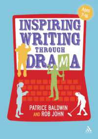 Inspiring Writing through Drama : Creative Approaches to Teaching Ages 7-16