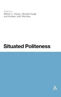 状況の中のポライトネス<br>Situated Politeness