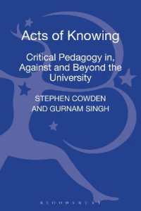 高等教育のための批判的教育学<br>Acts of Knowing : Critical Pedagogy in, against and Beyond the University