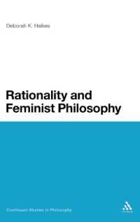 合理性とフェミニズム哲学<br>Rationality and Feminist Philosophy (Continuum Studies in Philosophy)