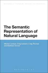自然言語の意味表象<br>The Semantic Representation of Natural Language (Bloomsbury Studies in Theoretical Linguistics)