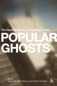 Popular Ghosts : The Haunted Spaces of Everyday Culture