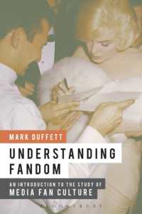 ファン文化研究入門<br>Understanding Fandom : An Introduction to the Study of Media Fan Culture