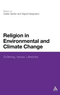 宗教と気候変動<br>Religion in Environmental and Climate Change : Suffering, Values, Lifestyles