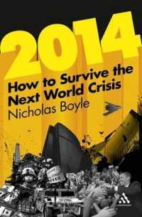 2014 : How to Survive the Next World Crisis