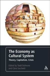 文化システムとしての経済<br>The Economy as Cultural System : Theory, Capitalism, Crisis