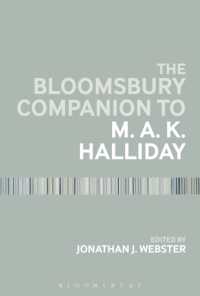 ブルームズベリー版 ハリデー必携<br>The Bloomsbury Companion to M. A. K. Halliday (Bloomsbury Companions)