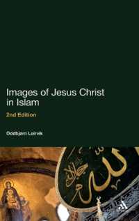 イスラームにおけるキリスト像（第２版）<br>Images of Jesus Christ in Islam : 2nd Edition （2ND）