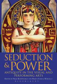 Seduction and Power : Antiquity in the Visual and Performing Arts