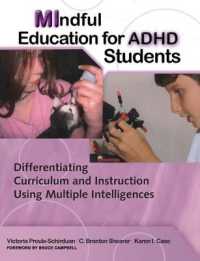 Mindful Education for ADHD Students : Differentiating Curriculum and Instruction using Multiple Intelligences