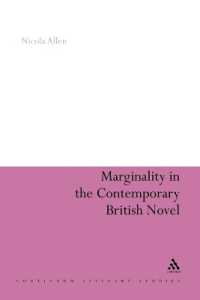 Marginality in the Contemporary British Novel (Continuum Literary Studies)
