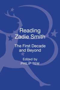 Reading Zadie Smith : The First Decade and Beyond
