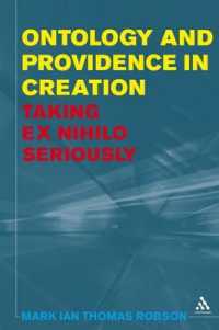 Ontology and Providence in Creation : Taking ex nihilo Seriously
