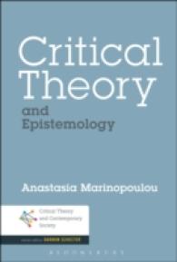 Critical Theory and Epistemology (Critical Theory and Contemporary Society)