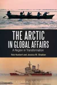 国際情勢の中の北極<br>The Arctic in Global Affairs : A Region in Transformation