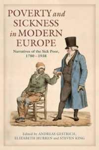 近代ヨーロッパにおける貧困と疾病1780-1938年<br>Poverty and Sickness in Modern Europe : Narratives of the Sick Poor, 1780-1938