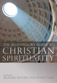 The Bloomsbury Guide to Christian Spirituality （1ST）