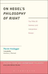 ハイデガーによるヘーゲル法哲学講義および新解釈論文集<br>On Hegel's Philosophy of Right : The 1934-35 Seminar and Interpretive Essays (Political Theory and Contemporary Philosophy)