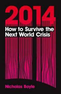 2014年：次なる世界危機を生き延びる<br>2014 : How to Survive the Next World Crisis