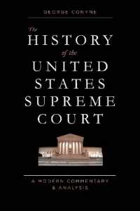 The History of the United States Supreme Court : A Modern Commentary and Analysis