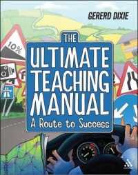 The Ultimate Teaching Manual : A route to success for beginning teachers