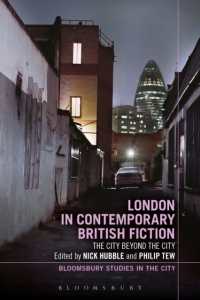 London in Contemporary British Fiction : The City Beyond the City (Bloomsbury Studies in the City)