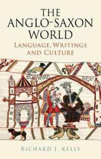 The Anglo-Saxon World : Language， Writings and Culture