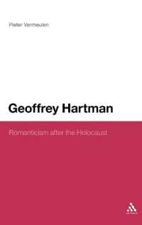 ジェフリー・ハートマン<br>Geoffrey Hartman : Romanticism after the Holocaust
