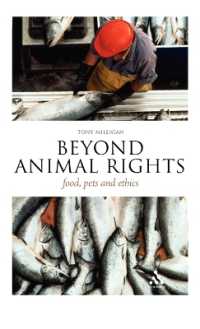 アニマルライツを超えて：食・ペット・倫理<br>Beyond Animal Rights : Food, Pets and Ethics (Think Now)