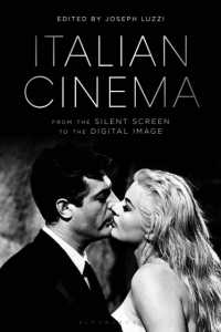 イタリア映画史：サイレントからデジタルまで<br>Italian Cinema from the Silent Screen to the Digital Image