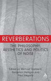 反響：ノイズの哲学、美学、政治学<br>Reverberations : The Philosophy, Aesthetics and Politics of Noise