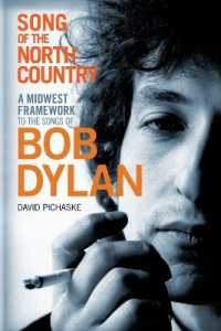 Song of the North Country : A Midwest Framework to the Songs of Bob Dylan