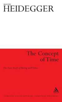 ハイデガー著／時間の概念：『存在と時間』第一草稿（英訳）<br>The Concept of Time : The First Draft of Being and Time (Athlone Contemporary European Thinkers)