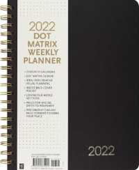 Dot Matrix Weekly 2022 Planner (Weekly Planner) （16M EGMT）