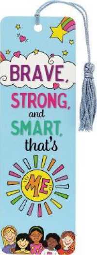 Brave, Strong, and Smart, That's Me Children's Bookmark