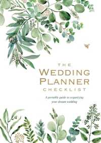 Wedding Planner Checklist : A Portable Guide to Organizing Your Dream Wedding