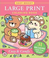 Cozy & Comfy Large Print Coloring Book - Big and Simple Designs for All Ages