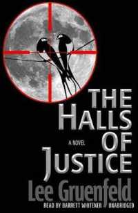 The Halls of Justice Lib/E （Library）