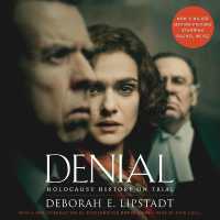 Denial [movie Tie-In] : Holocaust History on Trial