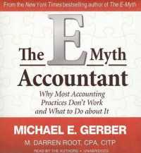 The E-Myth Accountant : Why Most Accounting Practices Don't Work and What to Do about It (E-myth)