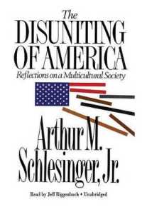 The Disuniting of America Lib/E : Reflections on a Multicultural Society （Library）