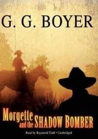 Morgette and the Shadow Bomber (Playaway Adult Fiction)