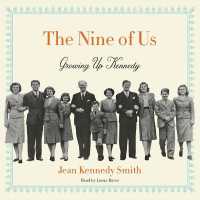 The Nine of Us : Growing Up Kennedy