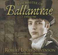 The Master of Ballantrae Lib/E : A Winter's Tale （Library）
